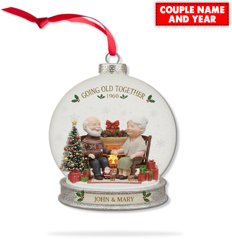 Personalized Going Old Together Couple Christmas Ornament - Image 7
