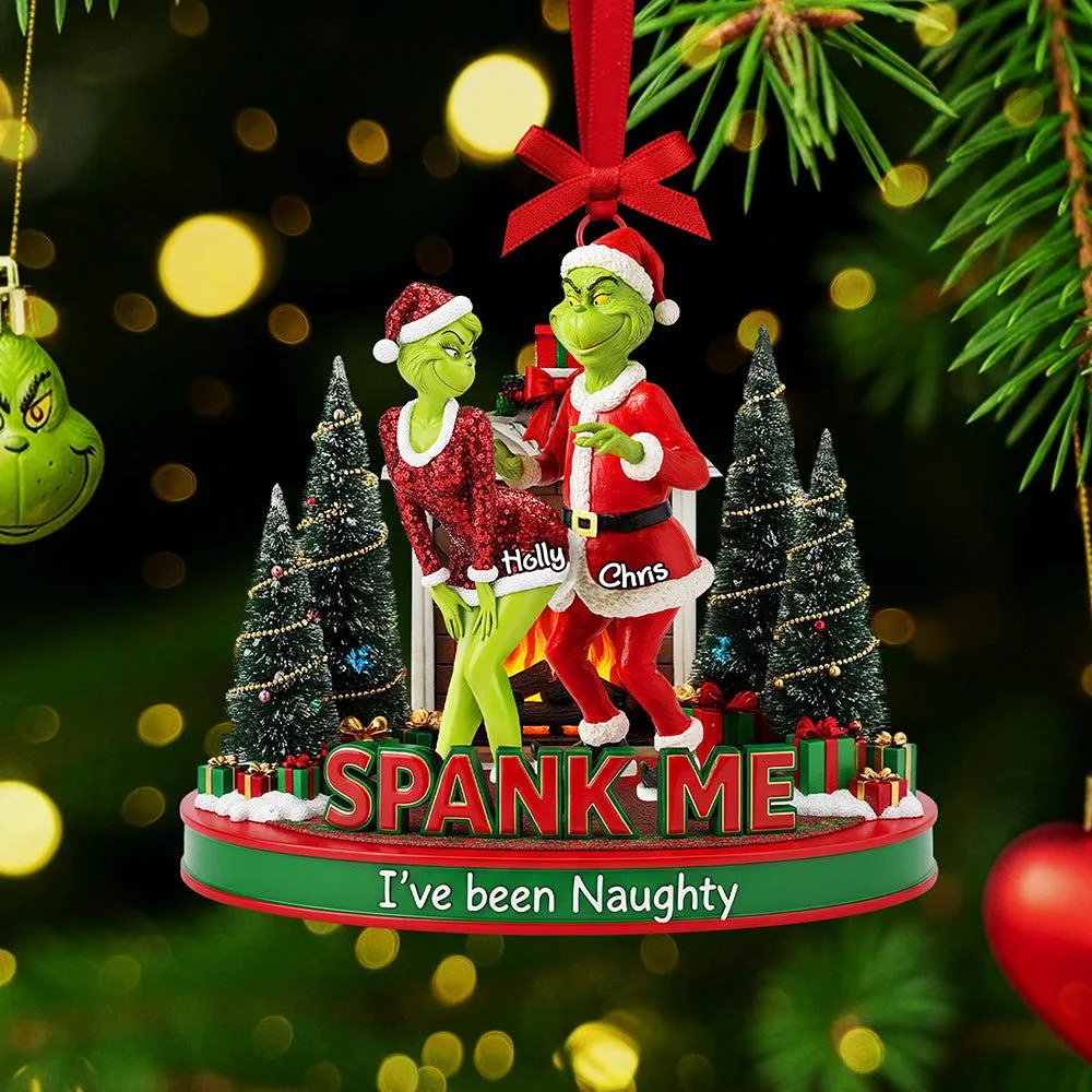 Personalized Spank Me I've Been Naughty Grinchmas Ornament - Image 4